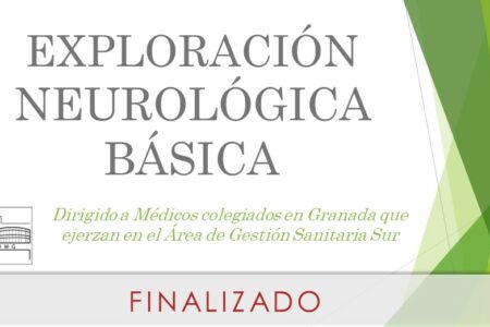 Exploración Neurológica Básica AGSS – Finalizado