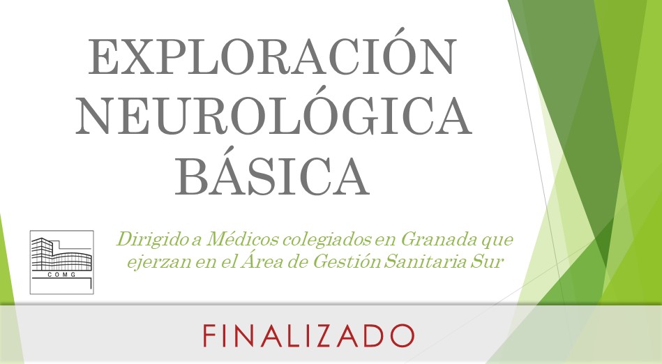 Exploración Neurológica Básica AGSS – Finalizado