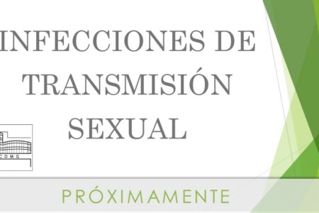 20241128 – Infecciones de Transmisión Sexual – Proximamente